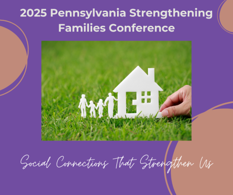 2025 Strengthening Families Conference.